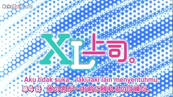 Xl Joushi Episode 4 Subtitle Indonesia, Bikin Makin Panas Dan Basah Abis Nonton.